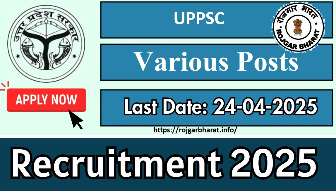 UPPSC Various Post Recruitment 2025